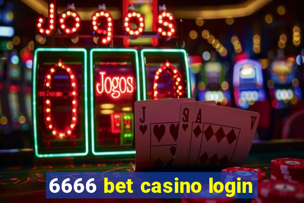 6666 bet casino login